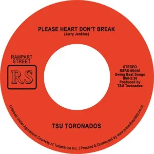 Please Heart Don't Break (7" Mix) / Ain't Nothin' Nowhere (7" Mix)